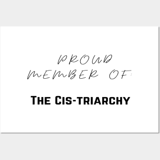 The Cis-triarchy Posters and Art